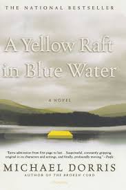 Bluewater school of hair design & the. A Yellow Raft In Blue Water Amazon De Dorris Michael Fremdsprachige Bucher