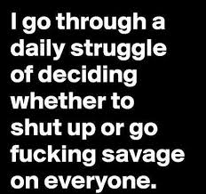 See more of savage memes quotes sarcasm and whatsoever on facebook. Pretty Much Funny Quotes Sarcastic Quotes Work Humor