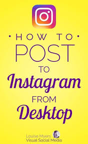 Can You Post To Instagram From Desktop 2021 Update Louisem Instagram Marketing Tips Instagram Marketing Marketing Techniques