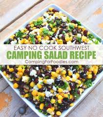 Check spelling or type a new query. Easy No Cook Healthy Southwest Camping Salad Recipe Make Ahead For Camping Potluck Side Dishes Recipe Camping Salads Potluck Side Dishes Camping Side Dishes