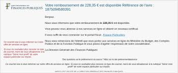 Je n'ai pas de téléviseur, ni ne dois d'autres types de taxes à je suis actuellement mensualisé pour la taxe d'habitation et viens de recevoir un remboursement des impôts. Impots Attention Aux E Mails Et Sms Frauduleux