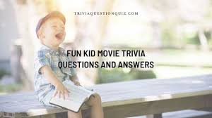 Jul 01, 2021 · all hail, for you are without doubt the mayor of movietown. 100 Fun Kid Movie Trivia Questions And Answers Trivia Qq
