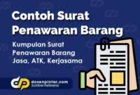 100%(5)100% found this document useful (5 votes). Contoh Surat Penawaran Barang Dosenpintar Com