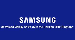 Use the samsung my files app to easily find, sort, or delete any files on your device. Download Galaxy S10 S10 Plus Stock Official Ringtones Over The Horizon 2019 Gadgetstwist