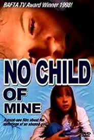 No Child Of Mine Tv Movie 1997 Imdb