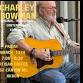 Charley Bowman , folk singer event in Akron, OH