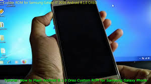 In the results, choose the best match for your pc and operating system. Custom Rom For Samsung Galaxy J7 2016 Android 8 1 0 Oreo By Androidhowto