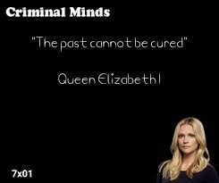 Cm7x01 It Takes A Village Quote 1 Criminal Minds Quotes Criminal Minds Village Quotes