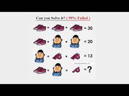 Pair of shoes + pair of shoes + pair of shoes=30 3 × pair of shoes = 30 pair of shoes = 30 / 3 pair of shoes = 10 so, one shoe = 10 / 2 = 5. Can You Solve This Shoe Whistle And Man Puzzle Youtube