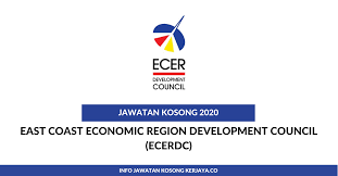 Company:east coast economic region development council. East Coast Economic Region Development Council Ecerdc Kerja Kosong Kerajaan