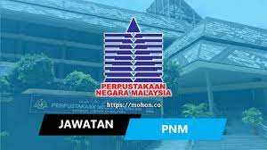 Blog kerjaya appjawatan.com iaitu senarai jawatan kosong di malaysia bagi memudahkan permohonan anda. Jawatan Kosong Terkini Perpustakaan Negara Malaysia Pnm 2019