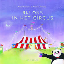 Thema Circus Boek Bij Ons In Het Circus Juf Maike Circus Circus Thema Thema