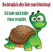Geburtstagsbilder Nachtraglich Geburtstagbilder Geburtstagsbildernachtraglich Nachtraglich Zum Geburtstag Geburtstagsbilder Nachtragliche Geburtstagswunsche