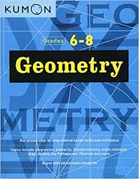 Geometry Grade 6 8 Kumon Middle School Geometry Kumon Math Workbooks Paperback August 31 2018 By Kumon Math Workbook Kumon Math Middle School Geometry