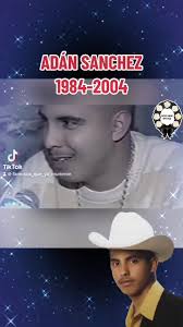 Adán Chalino Sánchez: Legado de la Música Regional Mexicana