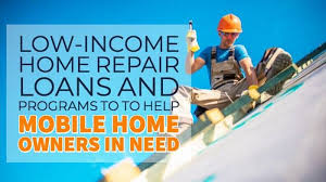 Low Income Home Repair Loans And Programs To Help Mobile Home Owners In Need Home Repair Mobile Home Repair Mobile Home