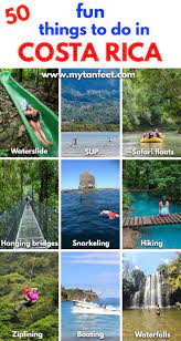 50 Amazing Things To Do In Costa Rica Costa Rica Travel Guide Costa Rica Travel Costa Rica Adventures