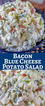 Bacon Blue Cheese Potato Salad Dinner Then Dessert Blue Cheese Recipes Bacon Blue Cheese Blue Cheese Potato Salad
