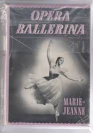Opera Ballerina: Marie-Jeanne: Amazon.com: Books