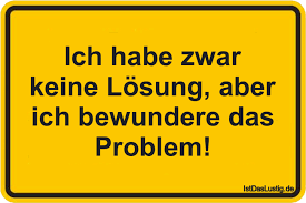 Meine brüder helfen mir meine probleme lösen. Ich Habe Zwar Keine Losung Aber Ich Bewundere Istdaslustig De