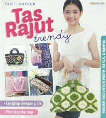 Cosmetic pouch crochet ❥ size: Jual Kata Tas Rajut Trendy Buku Keterampilan Desain Yanti Hafnur Jakarta Barat Dv Bookstore Tokopedia