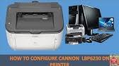 6 after these steps, you should see canon lbp6230/6240 xps device in windows. Lbp6230dn Driver Setup Windows Youtube