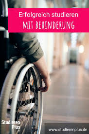 Erfolgreich Studieren Mit Behinderung In 2020 Studieren Studenten Leben Studentenleben