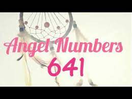 Angel Numbers 641 Angel Numbers Number Meanings Angel Number Meanings
