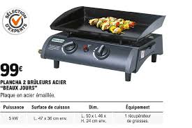 We did not find results for: Offre Plancha 2 Bruleurs Acier Beaux Jours Chez Eleclerc Brico