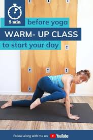 5 Minute Yoga Warm Up To Start Your Practice And Begin Your Day Yoga Routine For Beginners 5 Minute Yoga Yoga