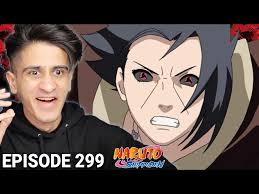 Naruto Shippuden Episode 299 Reaction