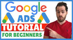 Google Ads Tutorial For Beginners 2021 How To Create A Google Ad Step By Step Youtube