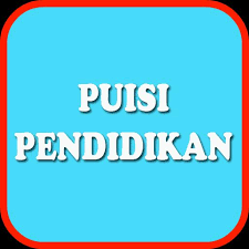 Puisi tidak selalu soal puisi cinta, puisi ibu, atau puisi tentang alam dan lingkungan. Contoh Syair Dengan Tema Pendidikan Cikimm Com