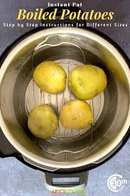 Pour 1/2 cup of chicken broth in the pot place peeled and cut potatoes on top of the trivet put the lid on the pot and make sure your vent is sealed cook on high pressure for 15 minutes Instant Pot Boiled Potatoes Russet Gold Red Baby Spice Cravings