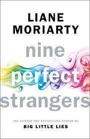The show will premiere on wednesday, august 18, will new episodes dropping weekly. Nine Perfect Strangers Liane Moriarty Isbn 9781405919463