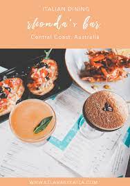 Rhonda S Bar Terrigal Modern Italian Dining On The Central Coast Foodie Travel Culinary Travel Travel Food