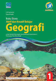 Aktif Dan Kreatif Belajar Geografi Kls X Peminatan Ilmu Ilmu Sosial Revisi Grafindo Media Pratama
