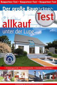Allkauf haus steht im wettbewerb zu living haus von bien zenker und danwood aus polen, die allkauf haus versteckte kosten. Unter Der Lupe Allkauf Haus Gmbh