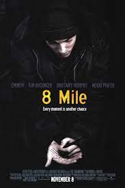 8 mile road è la strada che divide la città dalla periferia, i bianchi dai neri. 8 Mile Miles Movie Movie Posters Eminem