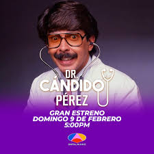 No te pierdas del GRAN ESTRENO de “Dr. Candido Pérez” 👀🔥, hoy a las 5:00  PM por @digital15hd ⏰👀 El carismático Dr. Cándido Pérez es un ginecólogo  que atiende a bellas mujeres