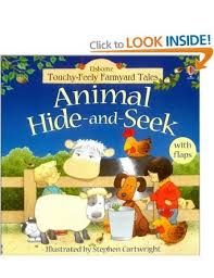 Animal Hide And Seek Farmyard Tales Touchy Feely Subscriptions For Kids Usborne Books Animal Hide