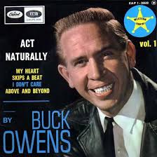 Act Naturally': Buck Owens Inspires The Beatles To Go Country