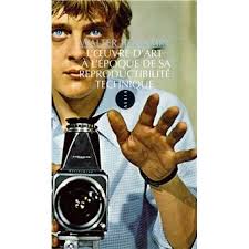 Oeuvre d'art a l'epoque de sa reproductibilite techniqu