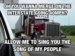 Pin By Bryson Tucker On Trucking Truck Memes Trucker Humor Truck Driver Quotes