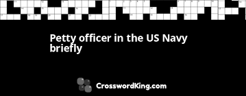 Rates for petty officers and chief petty officers in the navy of the united states. Petty Officer In The Us Navy Briefly Crossword Clue Crosswordking Com