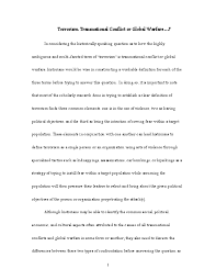 Pdf Defining Terrorism Transnational Conflict Or Global Warfare Kyle David Richard Tadman Academia Edu