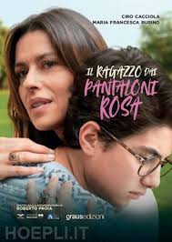 Il Ragazzo Dai Pantaloni Rosa