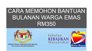 Perkhidmatan bantuan kewangan oleh jabatan kebajikan masyarakat disediakan kepada kumpulan sasar yang memerlukan. Cara Memohon Bantuan Bulanan Warga Emas Rm350 Archives Jom Simpan