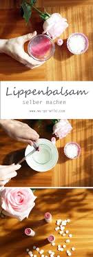 20g bienenwachs, sheabutter und kokosöl reichen für etwa fünf döschen lippenpflege. Lippenbalsam Selber Machen Lippenbalsam Selber Machen Lippenbalsam Lippenpflege Selber Machen