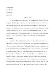 If you are writing about yourself or an event in your life, brainstorm by making a chart with three columns: Reflection Paper Sociology Sociology Social Stratification